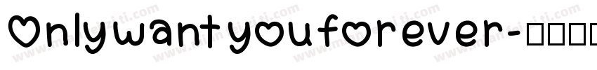 Only want you forever字体转换